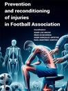 Prevention and reconditioning of injuries in football association